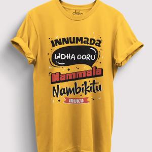 Innumada Indha ooru nammala nambikitu iruku