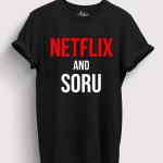 NETFLIX AND SORU
