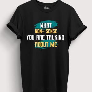What Non-Sense you are talking about me
