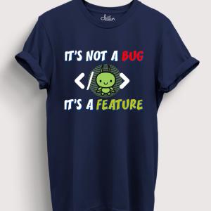 Its not a Bug Its a Feature