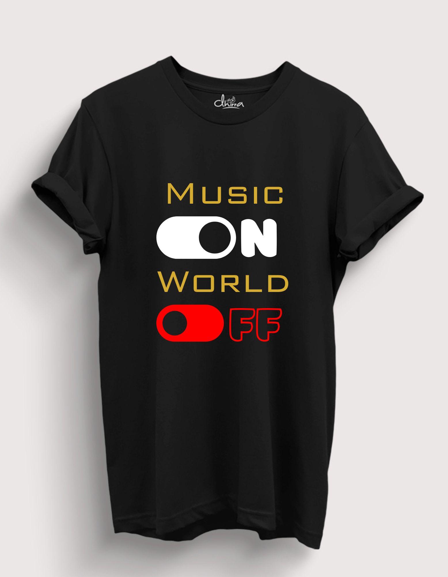 Music ON World OFF